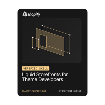 Liquid Storefronts for Theme Developers badge